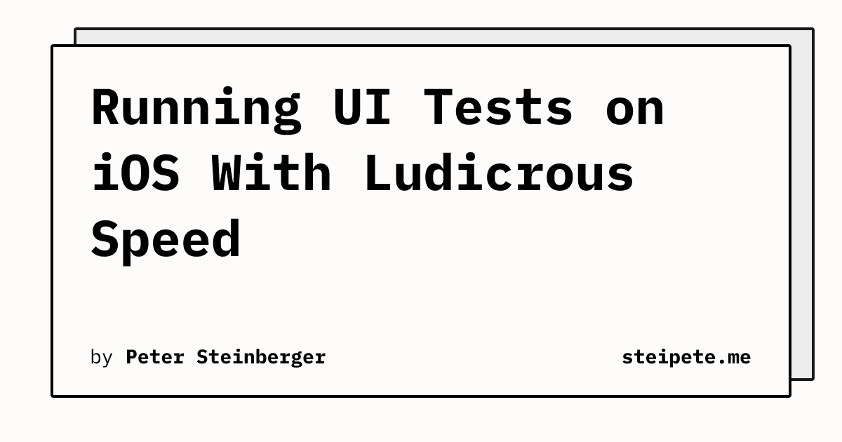 以惊人速度在iOS上运行UI测试