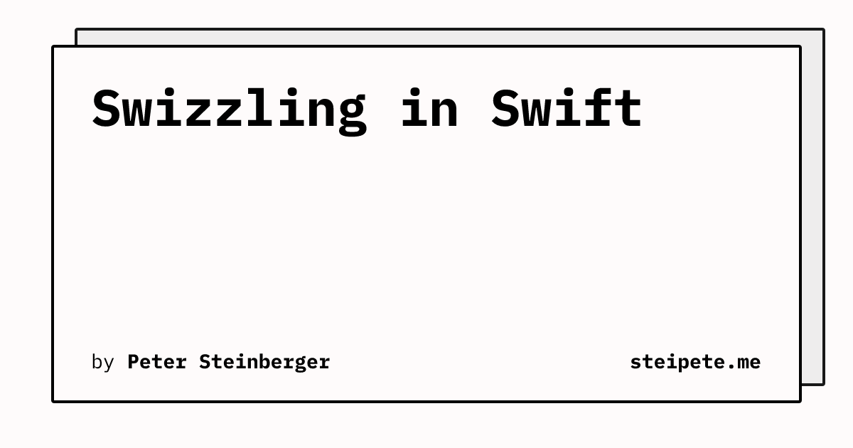 Swift中的Swizzling